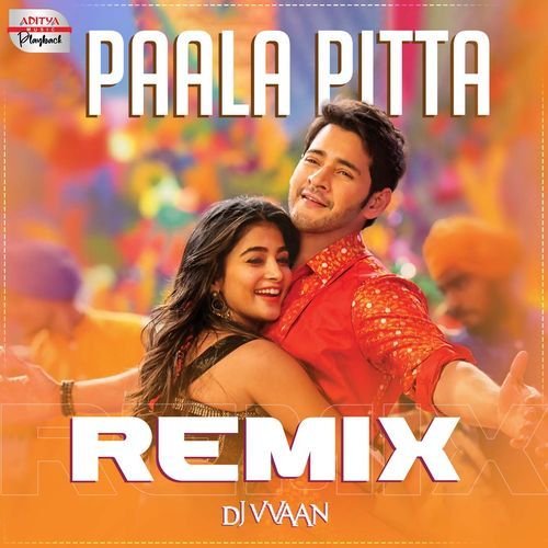 Paala Pitta - Official Remix (From "Maharshi")