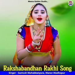 Rakshabandhan Rakhi Song