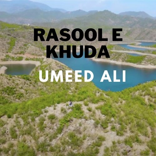 Rasool E Khuda