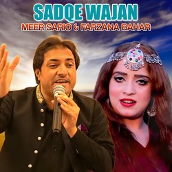 Sadqe Wajan-PgoseC5-AnQ