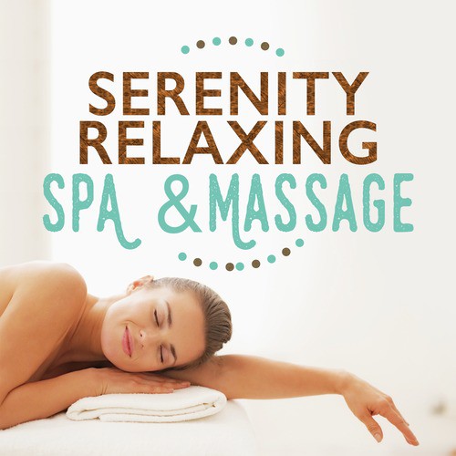 Serenity: Relaxing Spa & Massage