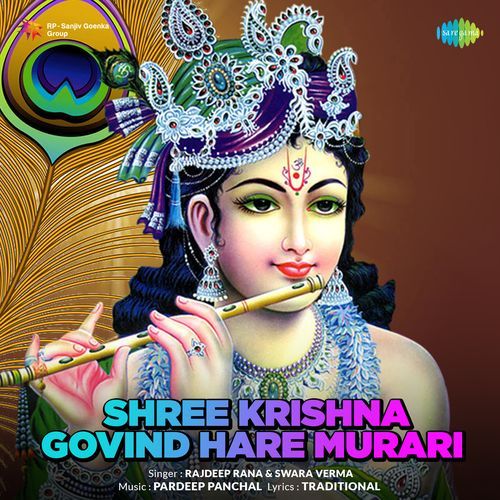 Shree Krishna Govind Hare Murari