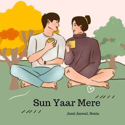 Sun Yaar Mere-NysFYkZRYGU