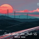 Sunta Rahu Teri Bato Ko