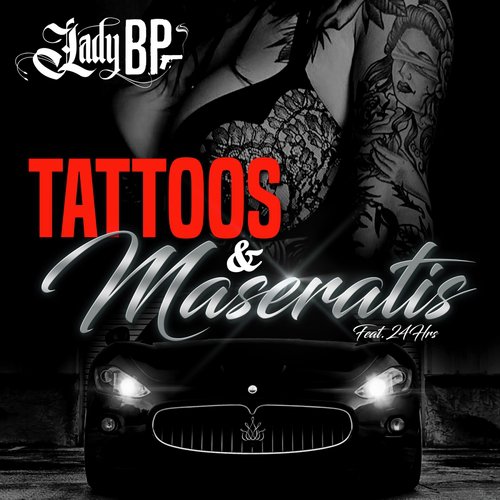 Tattoos & Maseratis (feat. 24hrs)