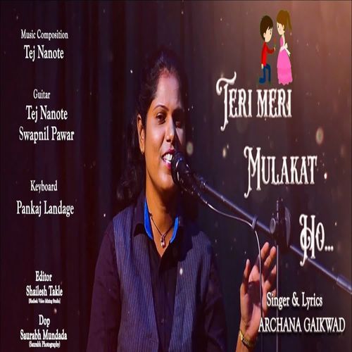 Teri Meri Mulakat Ho