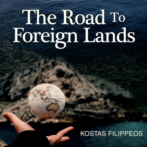 The Road To Foreign Lands cover art