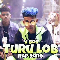 Turu Lob (Rap Song)-Nxk5aThXZ3o