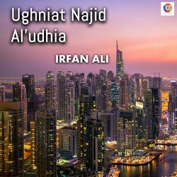 Ughniat Najid Al'udhia