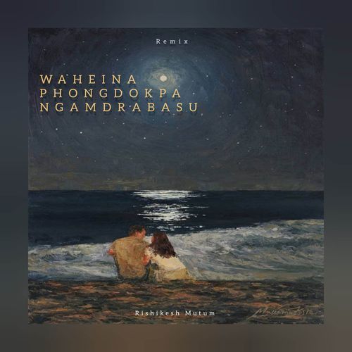 Waheina Phongdokpa Ngamdrasu (Remix)