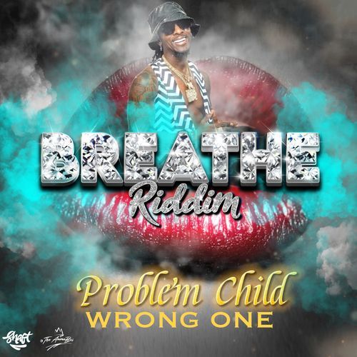 Wrong One (Breathe Riddim)_poster_image