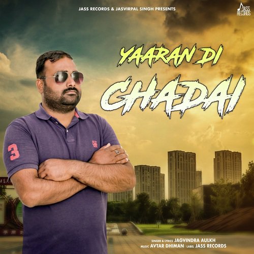 Yaaran Di Chadai