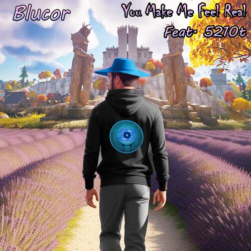 You Make Me Feel Real (feat. 5120t) cover art