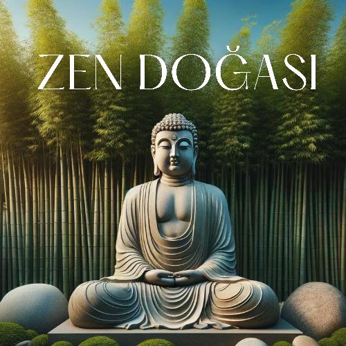 Zen Doğası: Asya Doğa Sesleri ile Budist Rahatlama Terapisi_poster_image