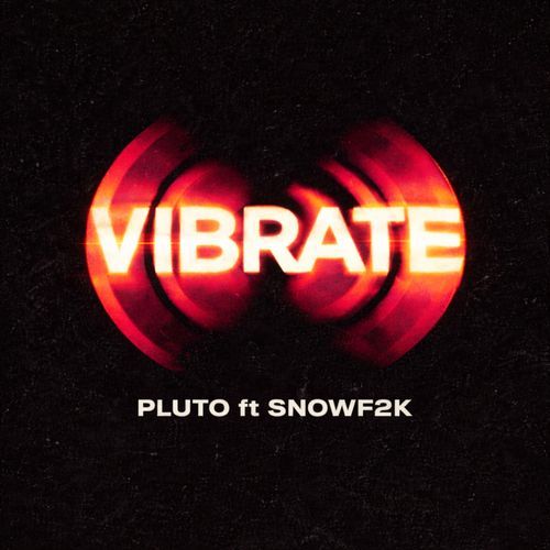 vibrate (feat. Snowf2k)