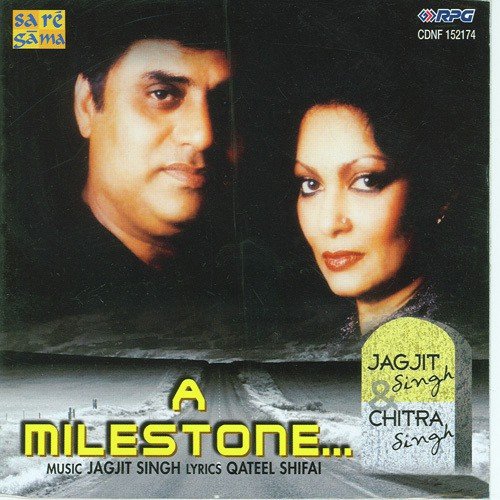 A Milestone - Jagjit Singh and Chitra Singh