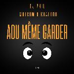 Aou même garder
