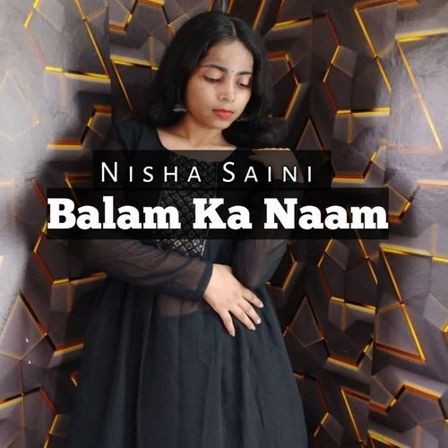 Balam Ka Naam