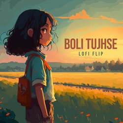 Boli Tujhse (Lofi Flip)-AykucxxSfHI