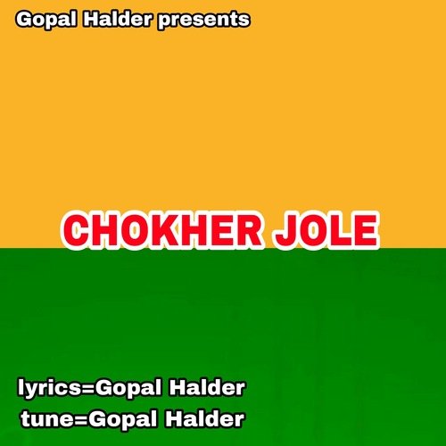 CHOKHER JOLE