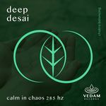 Calm in Chaos 285 Hz