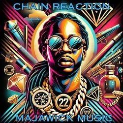 Chain Reaction (feat. 2 Chainz)