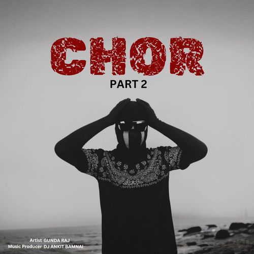 Chor, Pt. 2