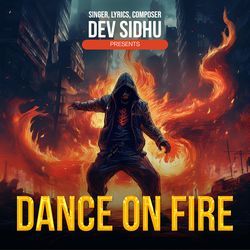 Dance on Fire-AFE4egZYXlU