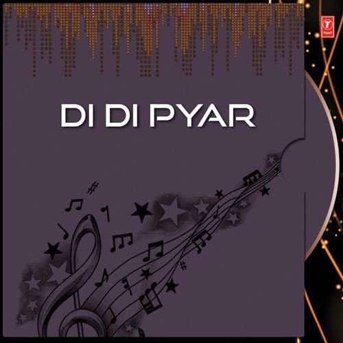 Di Di Pyar