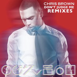 Don't Judge Me Remixes