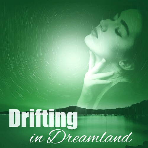Drifting in Dreamland - Yoga Nidra and Self Hypnosis, Best Relaxing Tracks to Relax and Fall Asleep