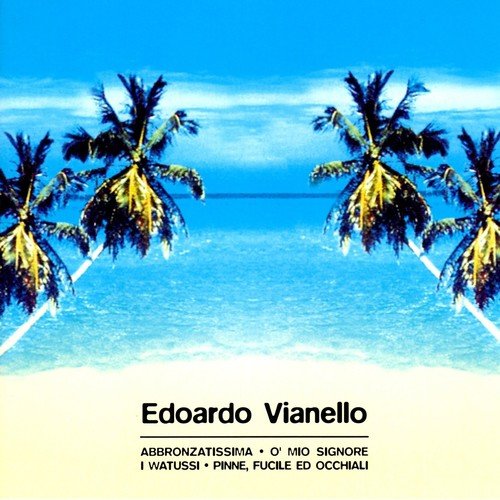 Pinne, Fucile Ed Occhiali Song Download from Edoardo Vianello JioSaavn