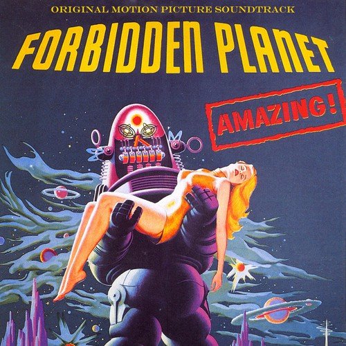 Forbidden Planet - The Original Motion Picture Soundtrack (Remastered)