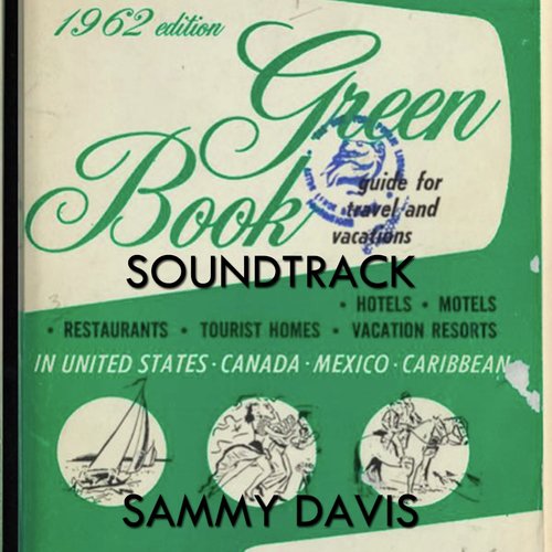 Green Book Soundtrack by Sammy Davis