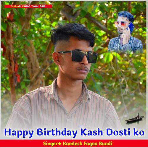 Happy Birthday Kash Dosti ko