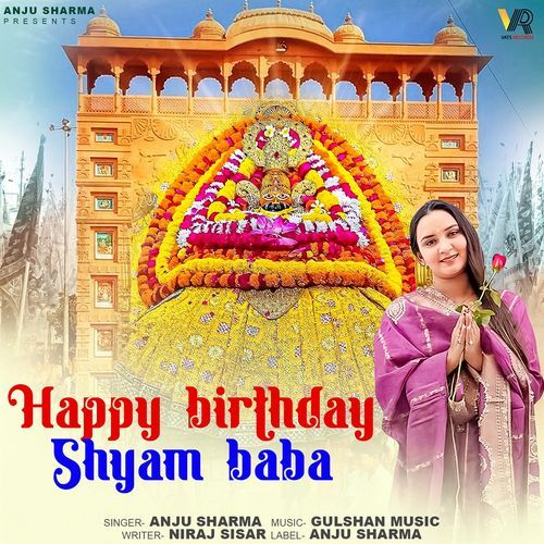 Happy Birthday Shyam Baba