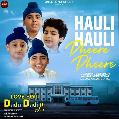 Hauli Hauli Dheere Dheere (From 