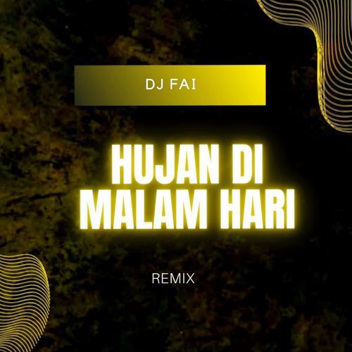 Hujan Di Malam Hari (Remix)_poster_image