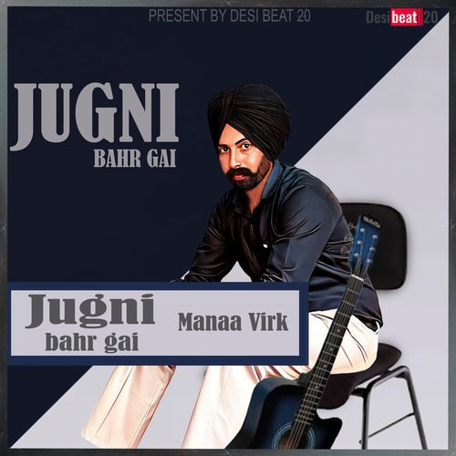 Jugni Bahr Gaei