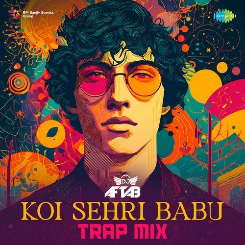 Koi Sehri Babu Trap Mix - DJ Aftab