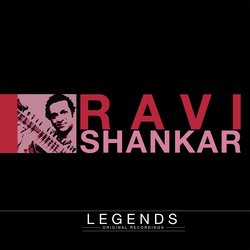 Legends - Ravi Shankar (The Sounds of India)