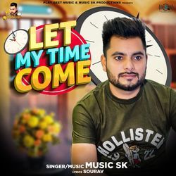 Let My Time Come-Qlkhchl2e0M