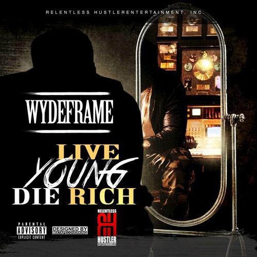 Live Young, Die Rich - Single