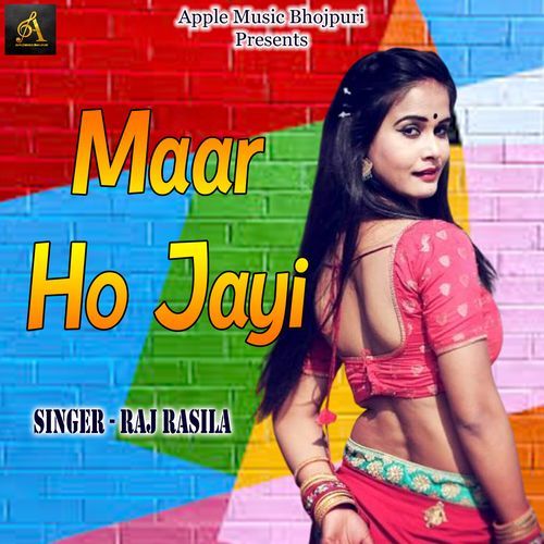 Maar Ho Jayi