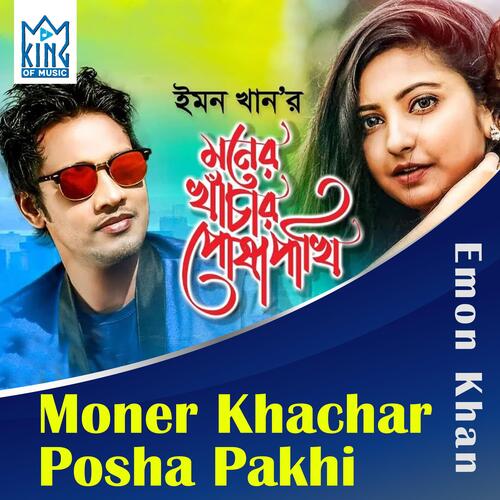 Moner Khachar Posha Pakhi_poster_image