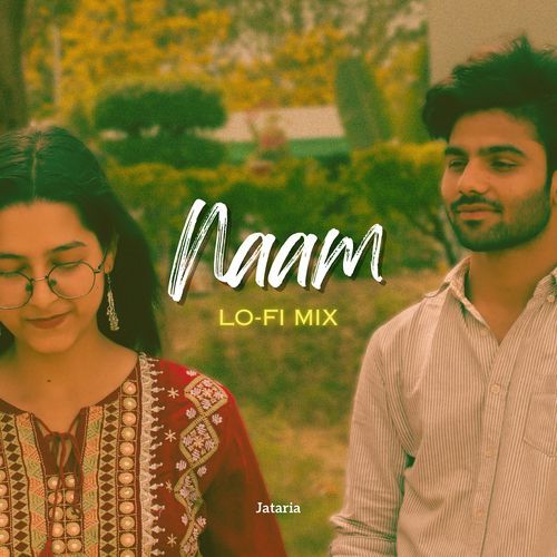 Naam (Lofi Mix)