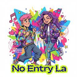 No Entry La