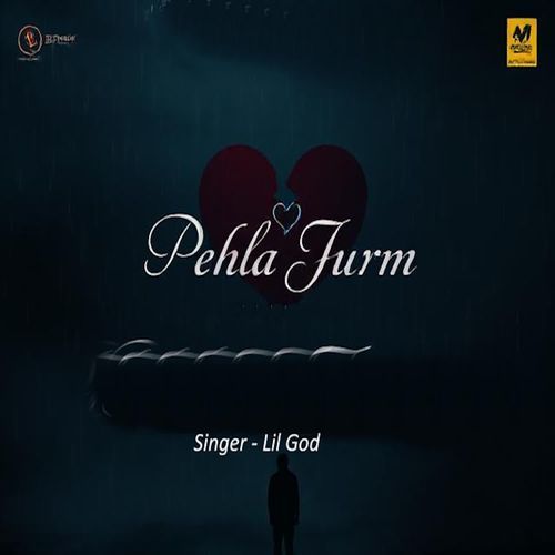 Pehla Jurm