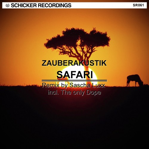 Safari (Sascha Luxx Remix)