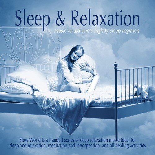 Sleep &amp; Relaxation: Music to Aid One&#039;s Sleep Regimen_poster_image